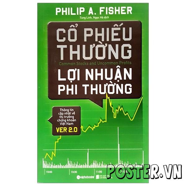 Cổ Phiếu Thường Lợi Nhuận Phi Thường – Philip A. Fisher