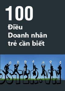 100 ĐIỀU DOANH NHÂN TRẺ CẦN BIẾT