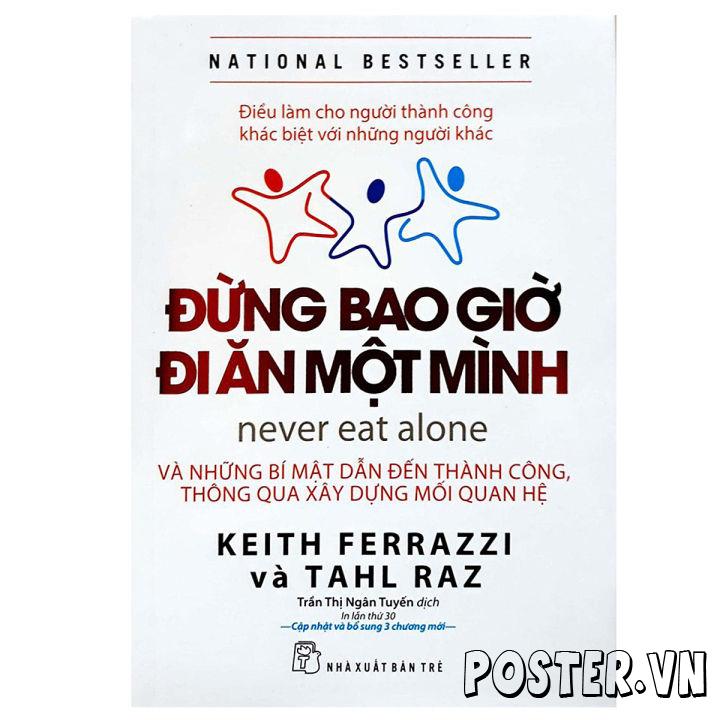 Đừng bao giờ đi ăn một mình – Keith Ferrazzi