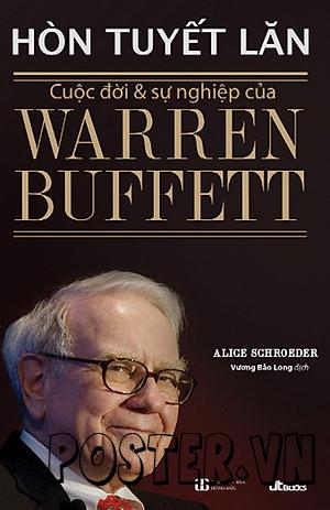 Cuộc đời và sự nghiệp của Warren Buffett – Hòn tuyết lăn