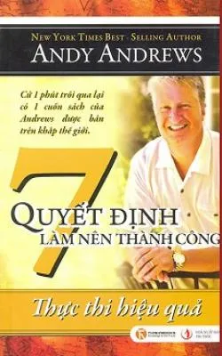 7 quyết định đi đến thành công