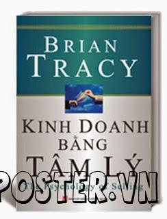 Kinh Doanh Bằng Tâm Lý – Brian Tracy
