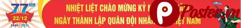 Banner chào mừng 77 năm Ngày Thành lập Quân đội Nhân dân Việt Nam (22/12/1944 - 2021) với hình ảnh chiến sĩ, cờ đỏ sao vàng và thông điệp tự hào.