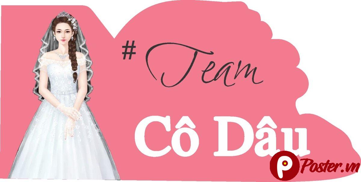 Hashtag cầm tay đám cưới #TeamCôDâu