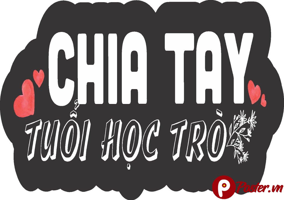 Hashtag Chia Tay Tuổi Học Trò