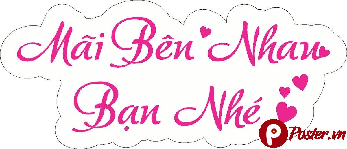 Hashtag cưới Mãi Bên Nhau Bạn Nhé