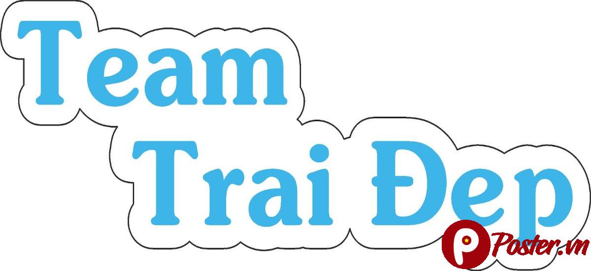 Hashtag cưới Team Trai Đẹp