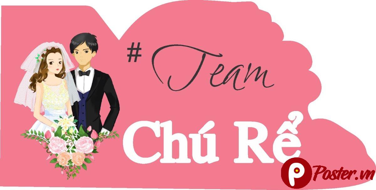 Hashtag đám cưới Team Chú Rể