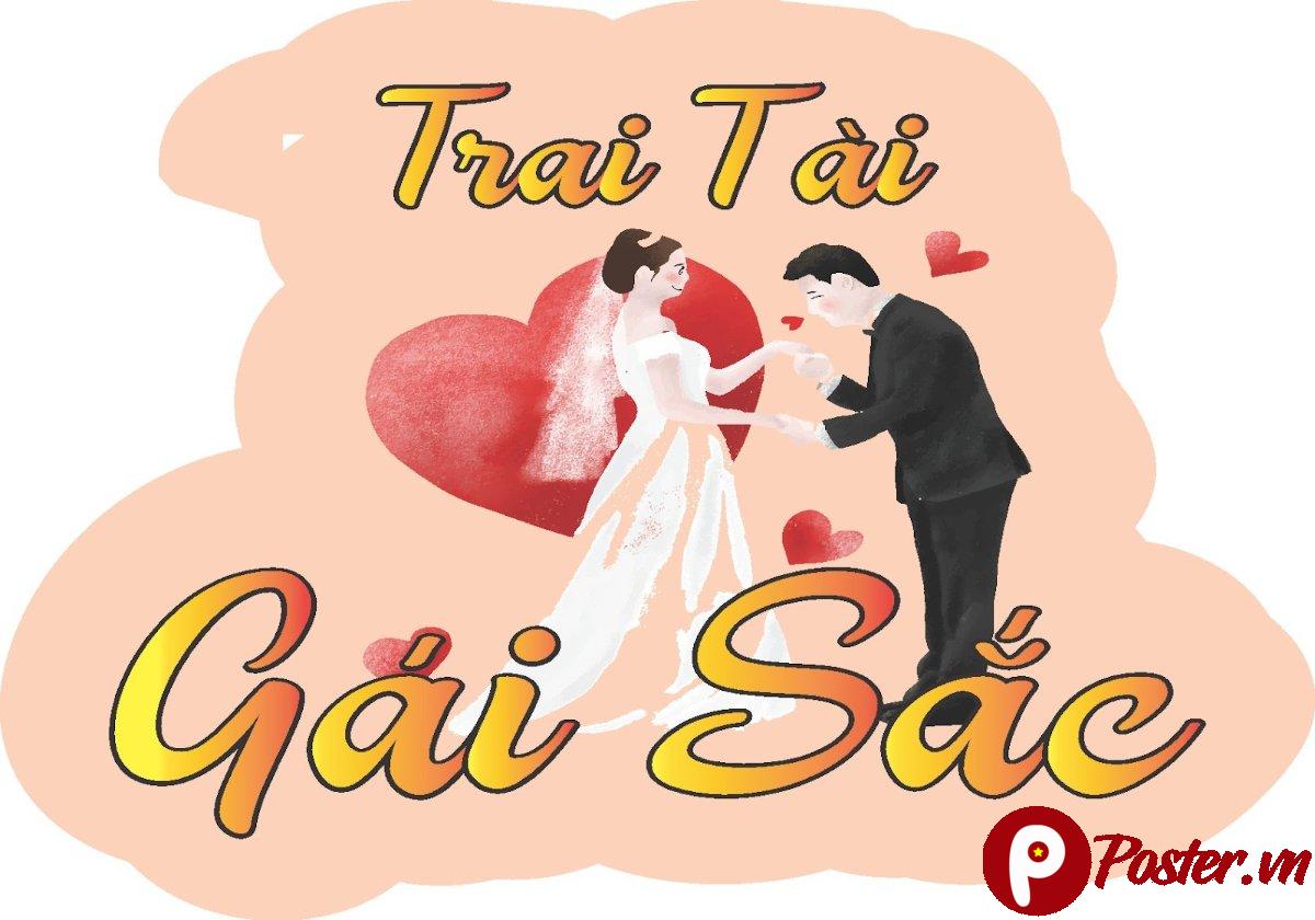 Hashtag đám cưới Trai Tài Gái Sắc