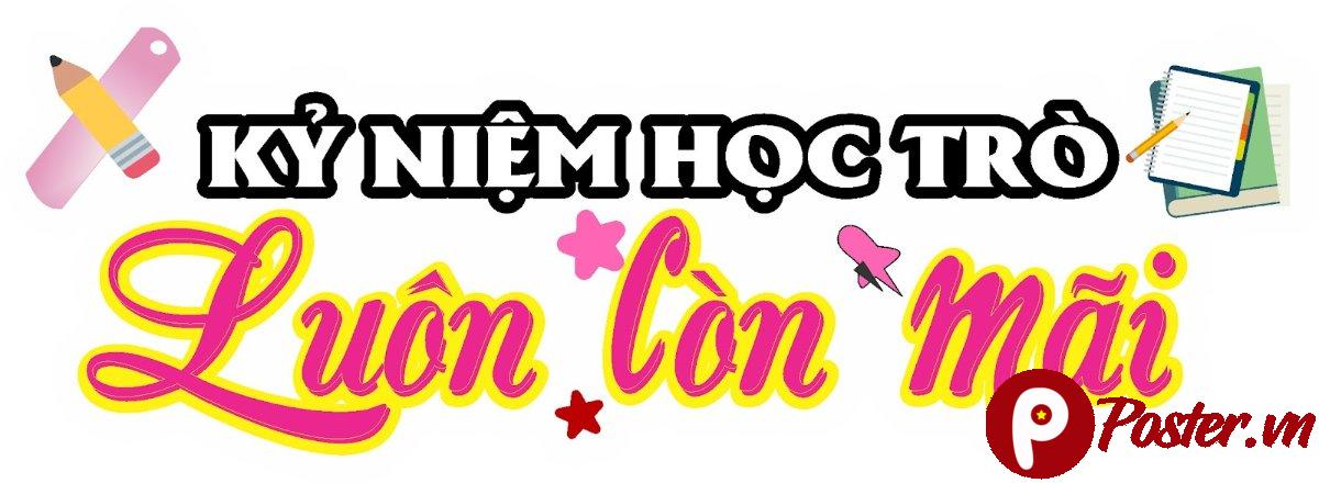 Hashtag Kỷ Niệm Học Trò