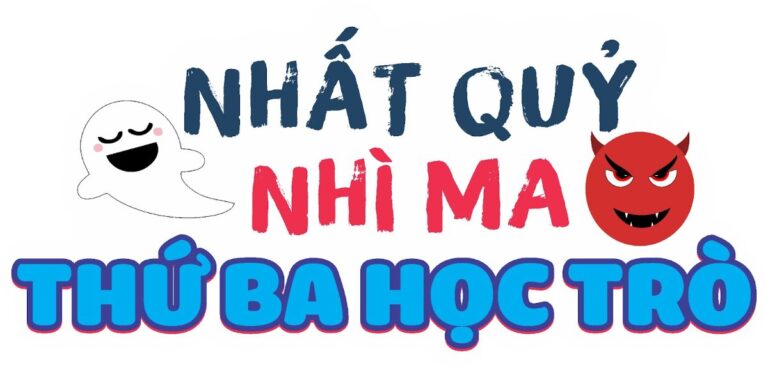 Hashtag Nhất Quỷ Nhì Ma Thứ Ba Học Trò