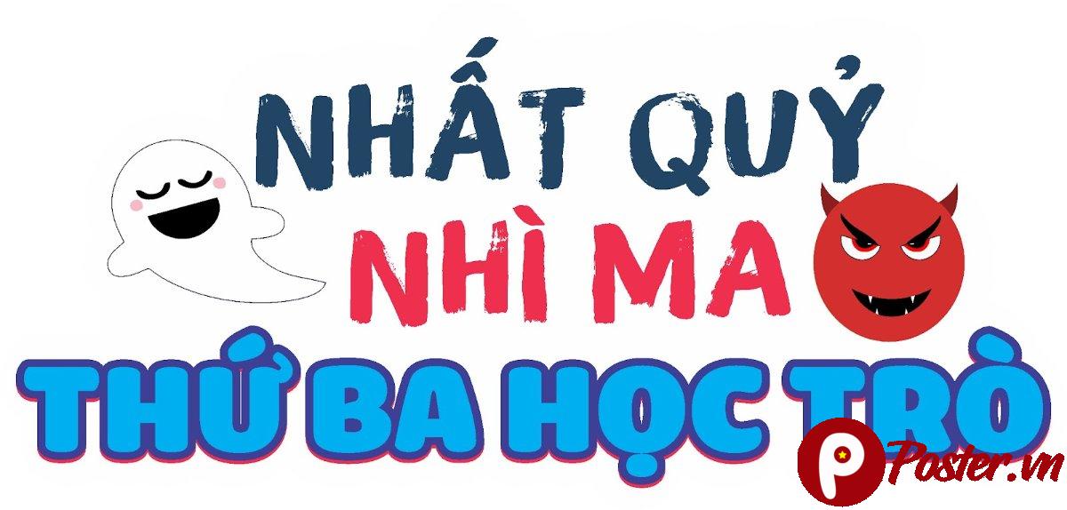 Hashtag Nhất Quỷ Nhì Ma Thứ Ba Học Trò
