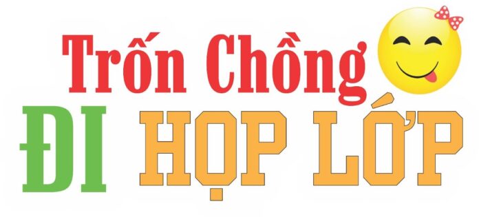 Hashtag Trốn Chồng Đi Họp Lớp