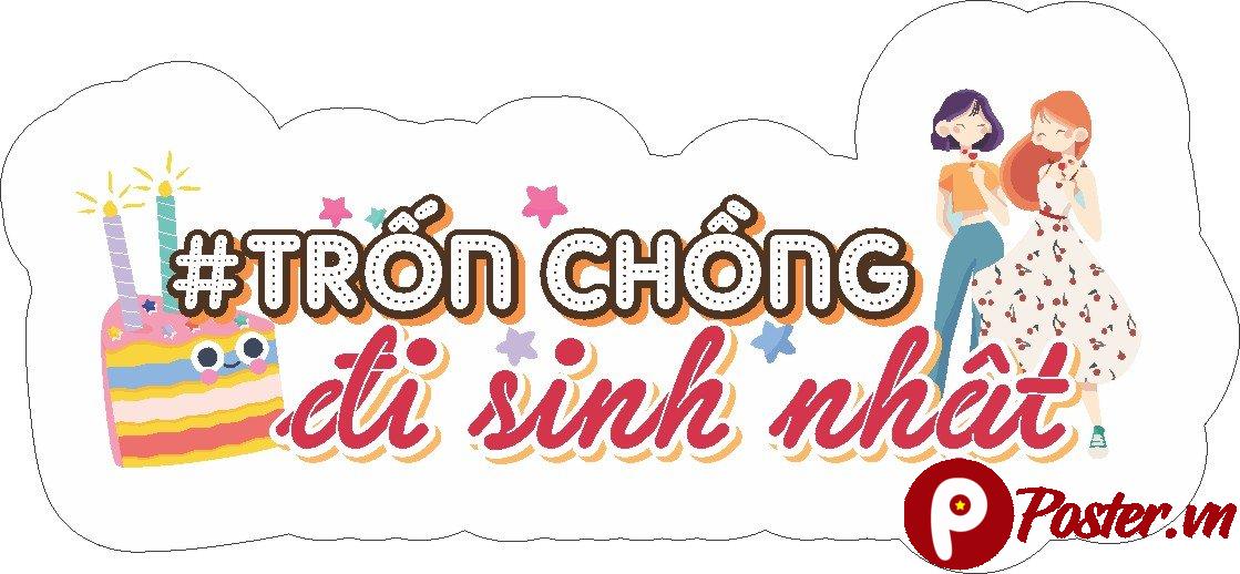 Hashtag Trốn Chồng Đi Sinh Nhật