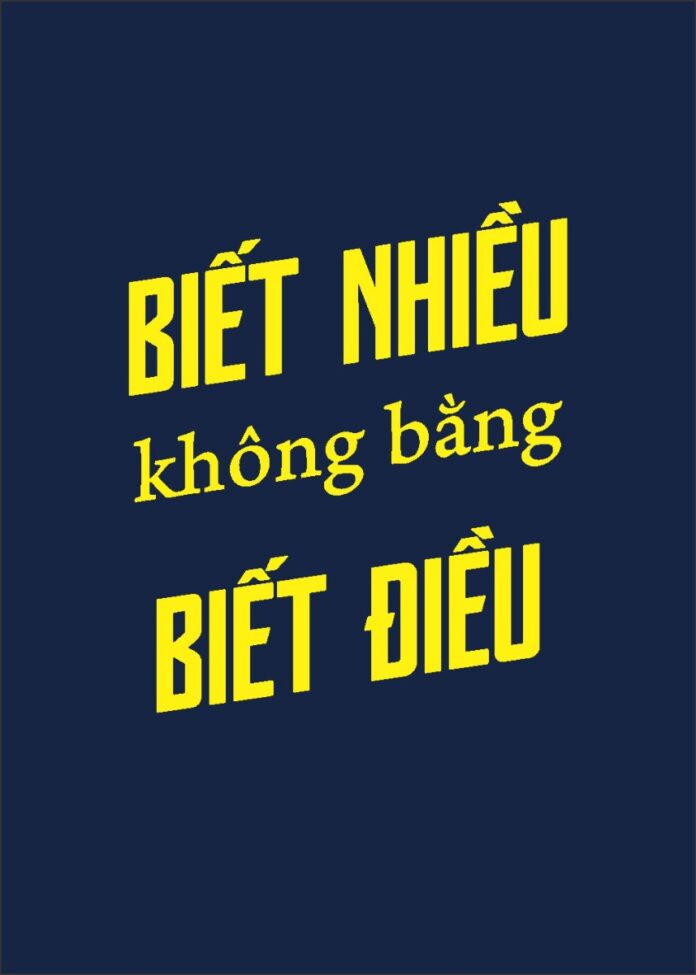 Tranh động lực Biết nhiều không bằng biết điều
