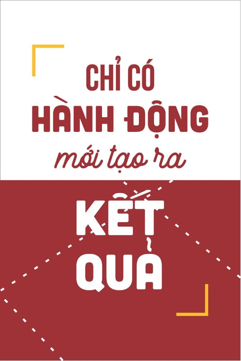 Tranh động lực "Chỉ Có Hành Động"