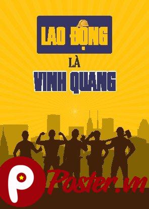 Tranh động lực Lao Động Là Vinh Quang