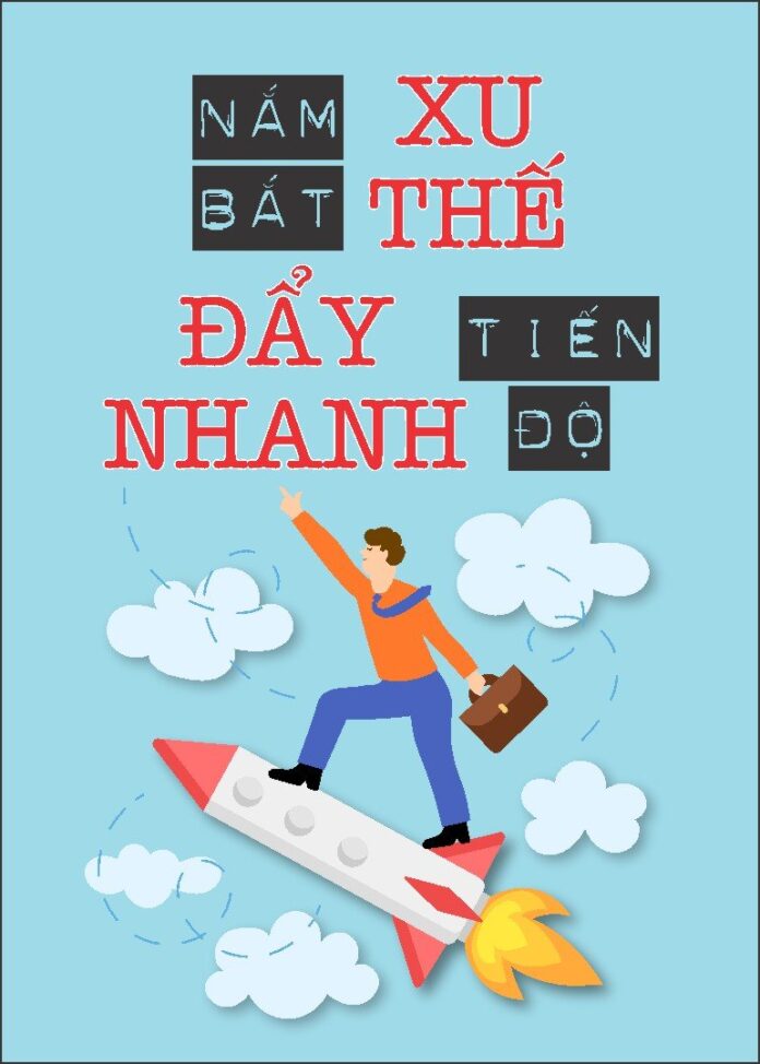 Tranh động lực nắm bắt thế đẩy tiến độ