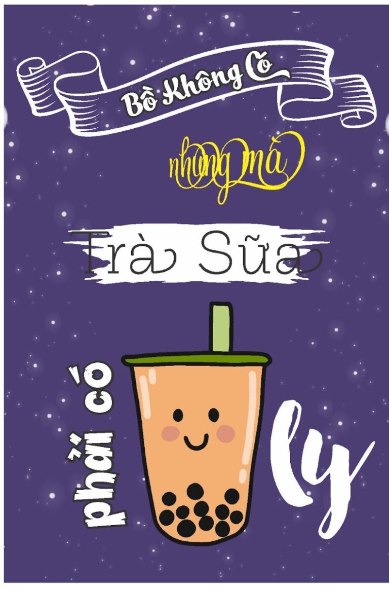 Tranh động lực trà sữa dễ thương