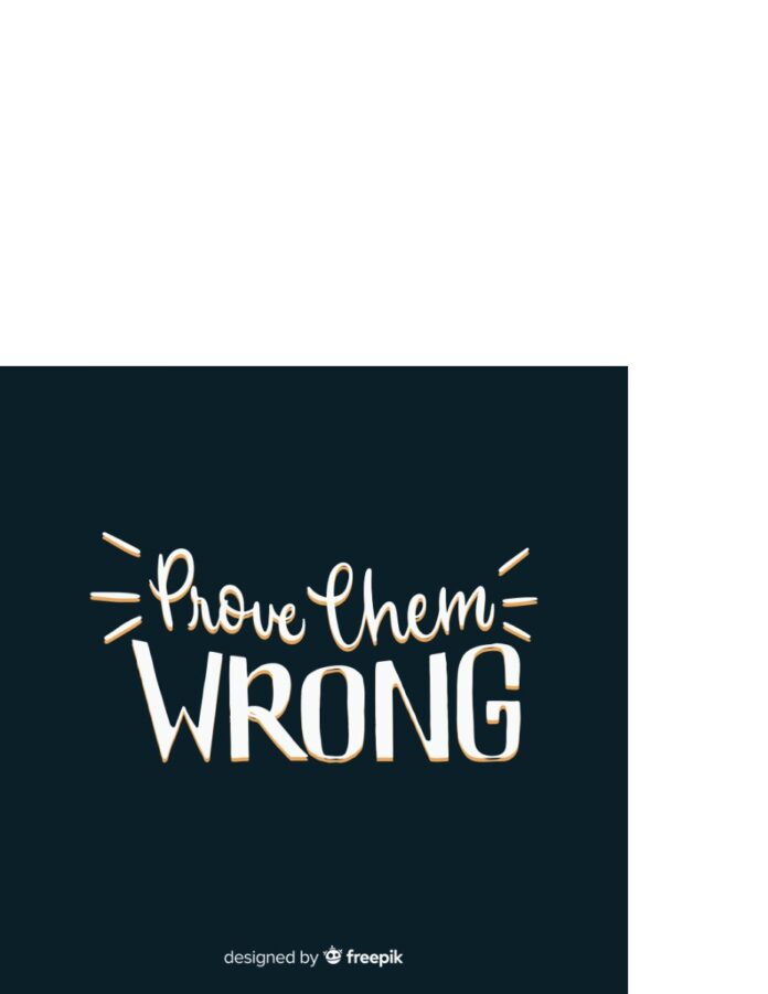 Vector chữ Prove Them Wrong