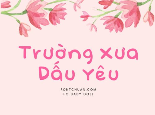 Font chữ dễ thương FC Baby Doll