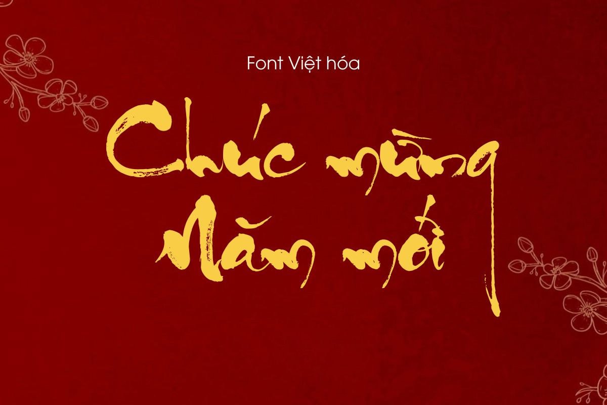 Font thư pháp Việt hóa Chúc mừng năm mới
