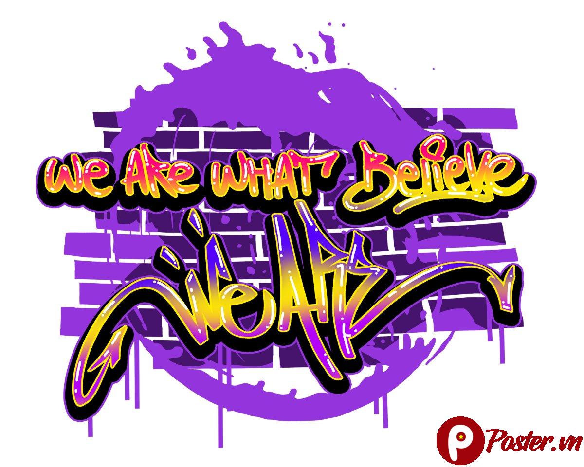 Vector Graffiti We Are What We Believe